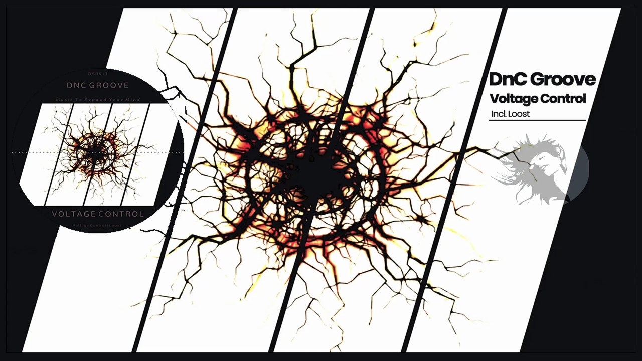 DSR513 DnC Groove - Voltage Control • Deepsessions Recordings