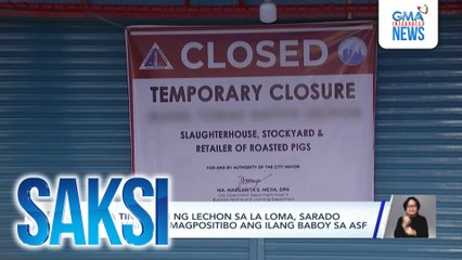 14 na tindahan ng lechon sa La Loma, sarado muna matapos magpositibo ang ilang baboy sa ASF | Saksi