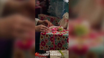 Return Of The Lost Heiress Movie Clip | ReelShort