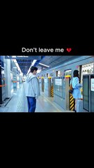 Don’t leave me 💔#cdrama #kdrama #love #short #shorts #youtubeshorts