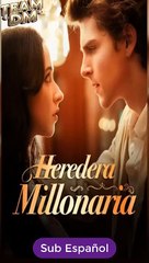 Heredera millonaria serie completa