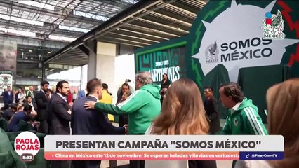 “Somos México”: la nueva campaña rumbo a la justa mundialista | DPC con Paola Rojas