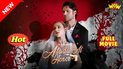 Atada al honor ES #ReelShort