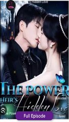 The Power Heirs Hidden Love - Full Movie