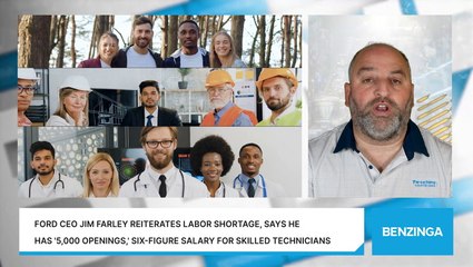 Ford CEO Jim Farley Reiterates Labor Shortage, Says He Has '5,000 Openings,' Six-Figure Salary For Skilled Technicians