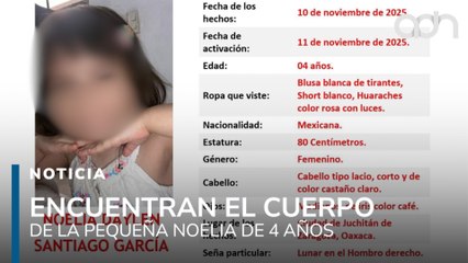Encuentran el cuerpo de Noelia, una menor de 4 años desaparecida tras una agresión contra su mamá