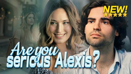 [Relationship Drama] [NEW drama] Are you serious Alexis? -#shortdrama #lovestory #romance  #cinderella