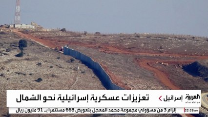 تعزيزات عسكرية إسرائيلية نحو الشمال.. هل تتجدد الحرب مع حزب الله؟