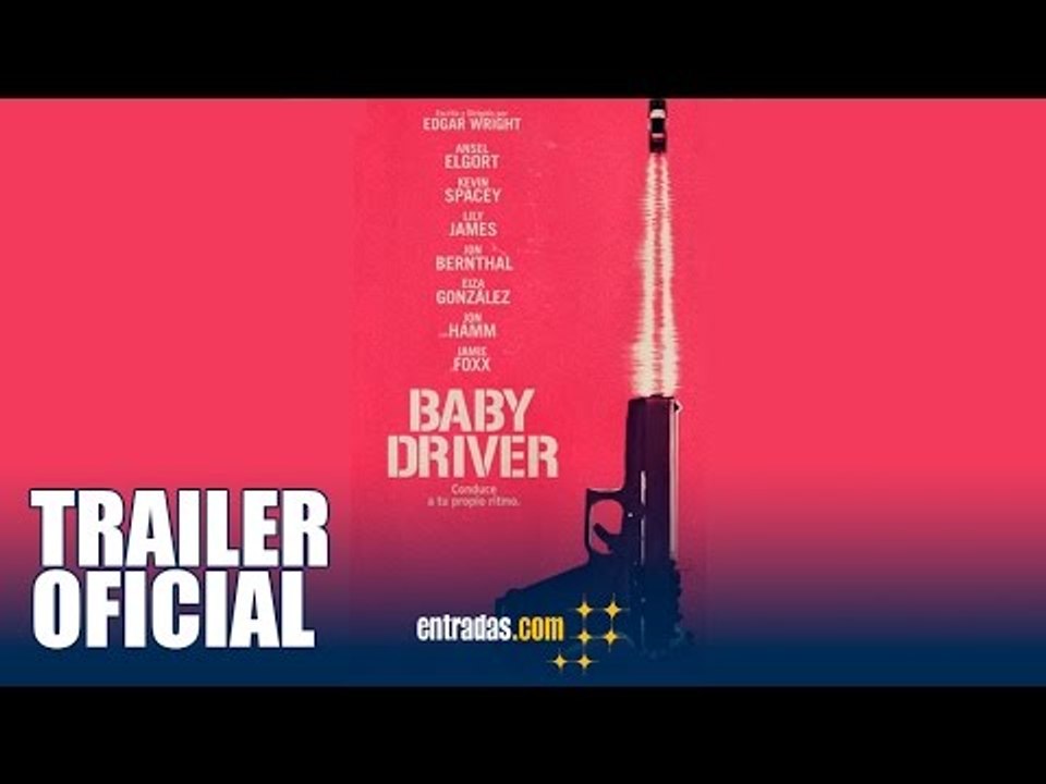 BABY DRIVER | TRAILER OFICIAL | 18 de agosto en cines  | entradas.com