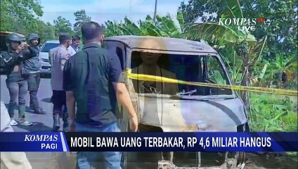 Olah TKP Kebakaran Mobil Uang ATM di Jalan Trans Sulawesi Hanguskan Rp4,6 M