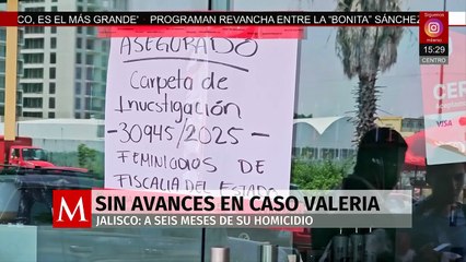 Seis meses sin avances en el caso de la influencer asesinada, Valeria Márquez, en Zapopan, Jalisco