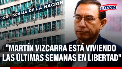 "Martín Vizcarra está viviendo las últimas semanas en libertad", señala Luis Miguel Caya