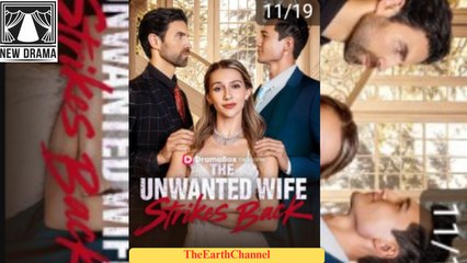 🍏💙✳️🏳️ 11.19 - 12.30 🔥 The Unwanted Wife Strikes Back dailymotion 🌍x9tr6am