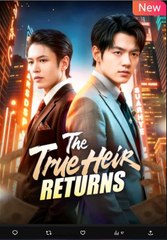 The True Heir Returns Chinese Drama - English Sub