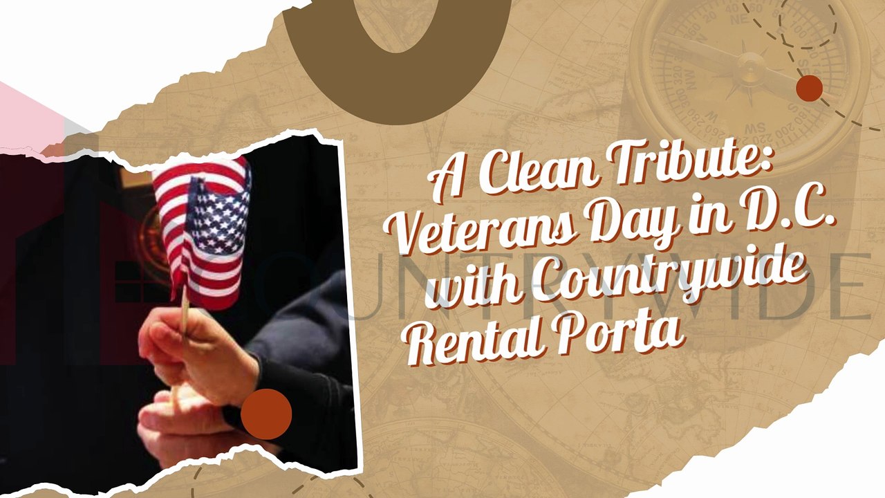 A Clean Tribute Veterans Day in D.C. with Countrywide Rental Porta Potties