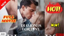 [NEW] Diamonds For Love - Full movie