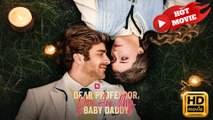 Dear Professor, You Are My Baby Daddy  Full Movie HD  -New Drama ShortFilms Hot