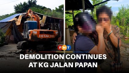 Heavy police presence at Kg Jalan Papan as demolition continues