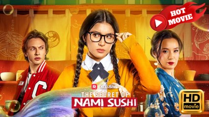 The Secret of Nami Sushi  Full Movie HD - Drama ShortFilms Hot