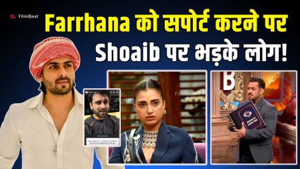 BB19: Farrhana Bhatt की Side लेने पर क्यों ट्रोल हुए Shoaib Ibrahim? Trolls ने किया ऐसे React!