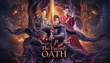 The Escort's Oath (2025) - FULL [Eng Sub]