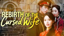 Rebirth Of The Cursed Wife Full movie