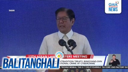 PBBM, ibinida ang ASEAN Extradition Treaty; binigyang diin ang paglaban sa transnational crime at cybercrime | Balitanghali