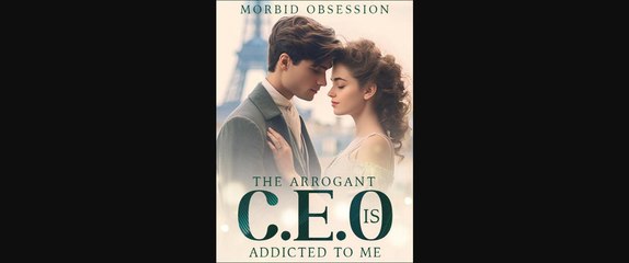 The Arrogant Ceo Is Addicted To Me (Eng Sub) Full Movie, Short Drama, Film, Movie