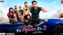 De de pyar de 2 full movie ajay Devgan rakul Preet Bollywood Latest Romantic Comedy Movie