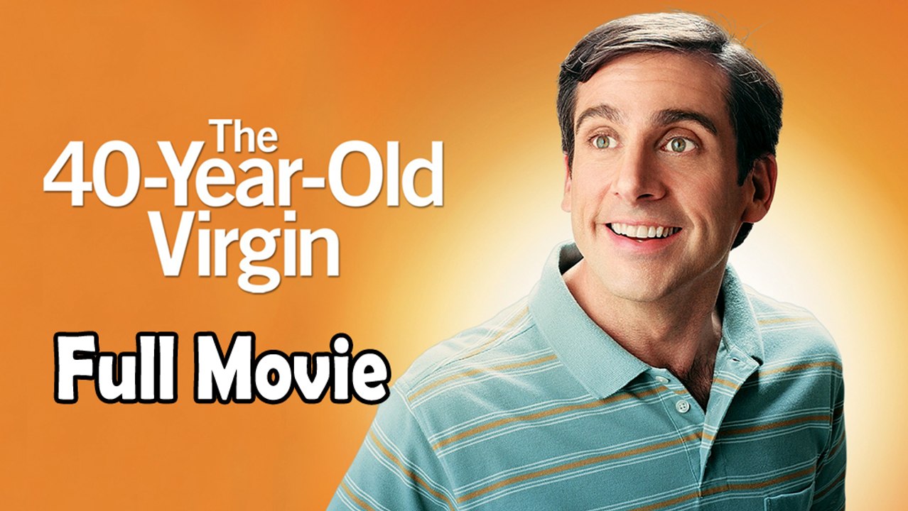 The 40 Year Old Virgin (2005) Watch HD