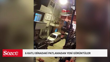 Kağıthane'de 6 katlı binadaki patlamadan yeni görüntüler