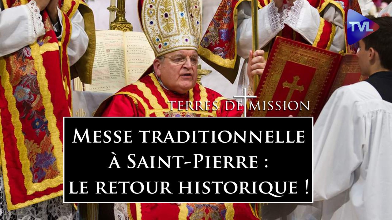Terres de Mission n°434 - Retour solennel de la messe traditionnelle à saint Pierre de Rome