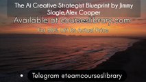 (courseslibrary.com)Jimmy Slagle,Alex Cooper - The AI Creative Strategist Blueprint