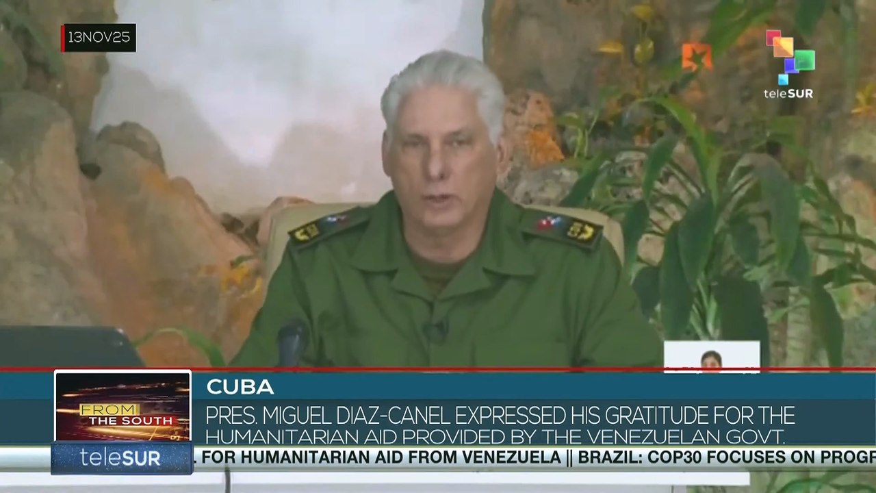 CUBA l Pres. Diaz-Canel expressed his gratitude for the humanitarian aid from Venezuela