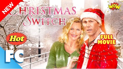Christmas Movie】 The Christmas Switch full movie 🌹