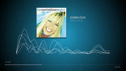 Zerrin Özer - Dünya Tatlısı (Official Audio)
