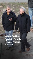 What Do New Epstein Emails Reveal About Andrew?