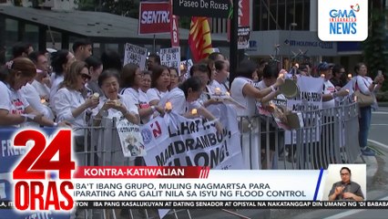Iba't ibang grupo, muling nagmartsa para iparating ang galit nila sa isyu ng flood control | 24 Oras