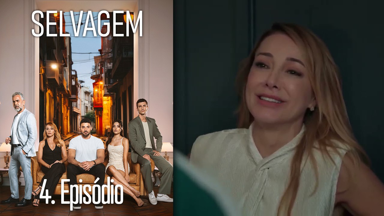 Selvagem 4. Episódio (Dublagem em Português)