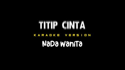 TITIP CINTA - Karaoke Dangdut Nada Wanita [ ONA SUTRA ]