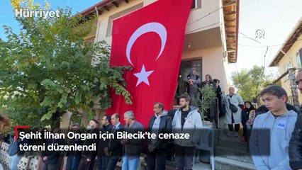 Şehit İlhan Ongan için cenaze töreni düzenlendi