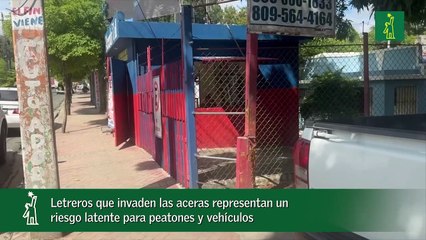 Letreros que invaden las aceras representan un riesgo latente para peatones y vehículos