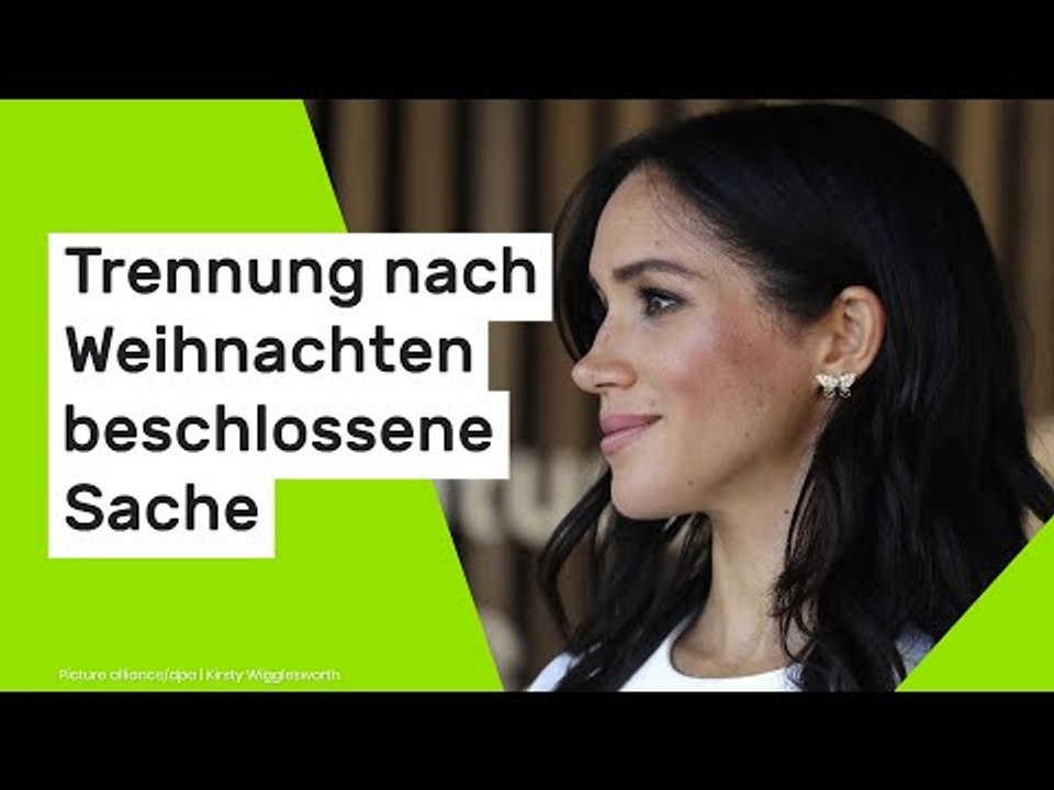 Meghan Markle: Trennung nach Weihnachten beschlossene Sache - Experten packen aus