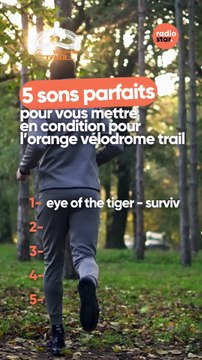 5 sons parfaits pour vous mettre en condition pour l’orange vélodrome trail. Quel est votre préféré ?