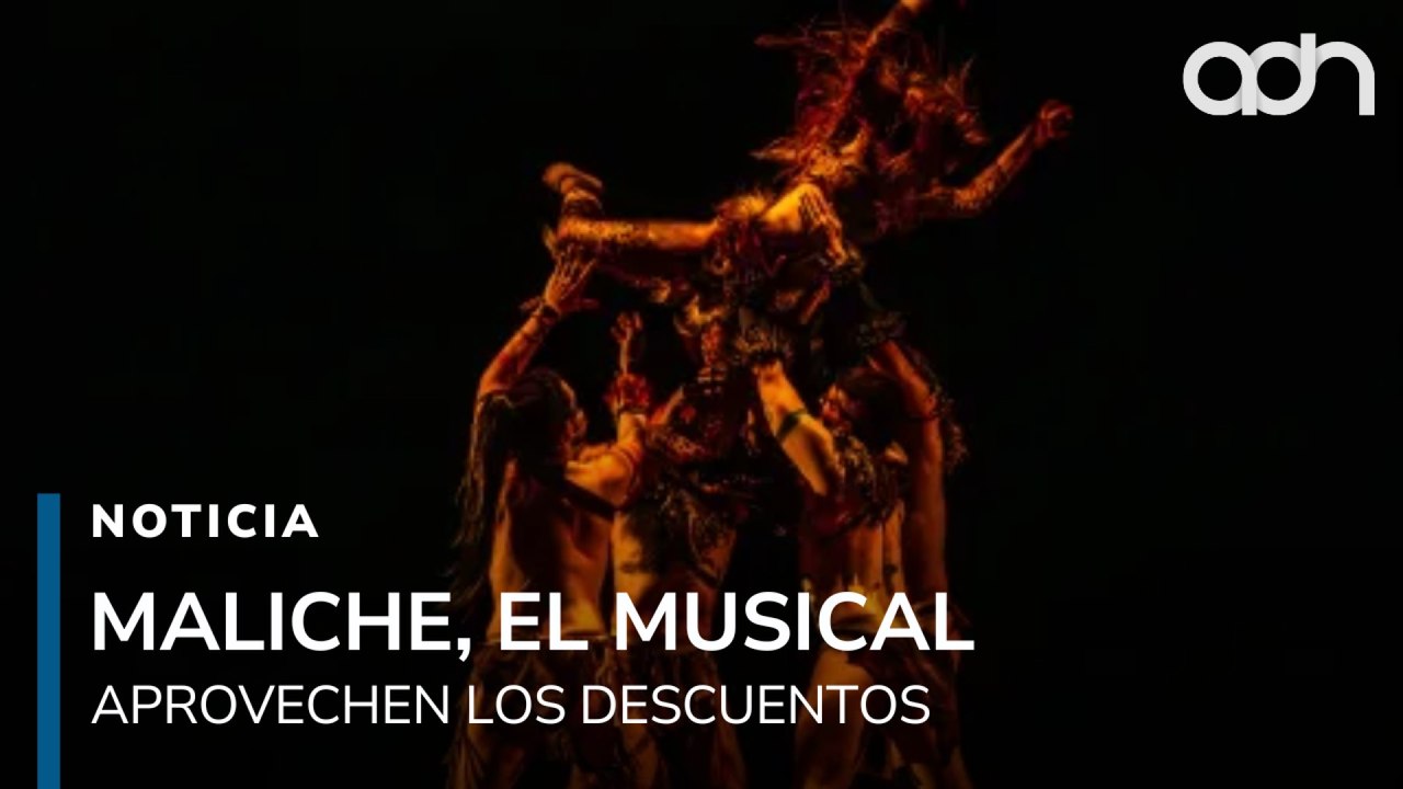Malinche, El Musical una historia que sigue latiendo en el corazón de México