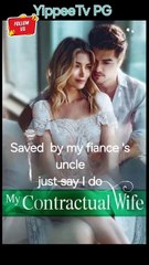 Saved by my fiance 's uncle just say I do