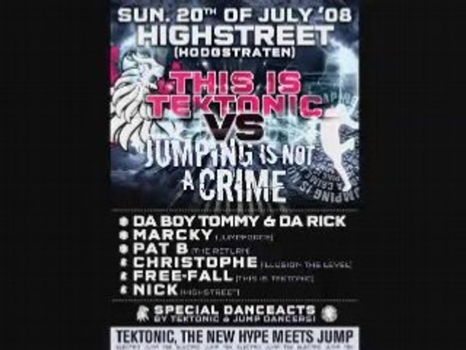 20-07-2008 This Is Tektonic vs JINAC at Highstreet