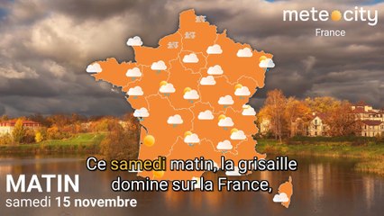 Bulletin météo France du samedi 15 novembre 2025
