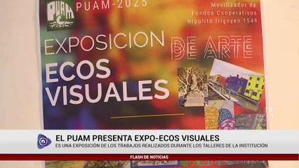 EL PUAM PRESENTA EXPO-ECOS VISUALES