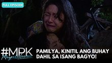 Magpakailanman: Sumapit Man Ang Alon o Bagyo—The Lina Lambito Story (Full Episode)